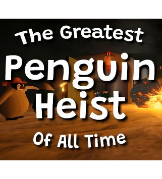 The Greatest Penguin Heist of All Time Steam Key GLOBAL